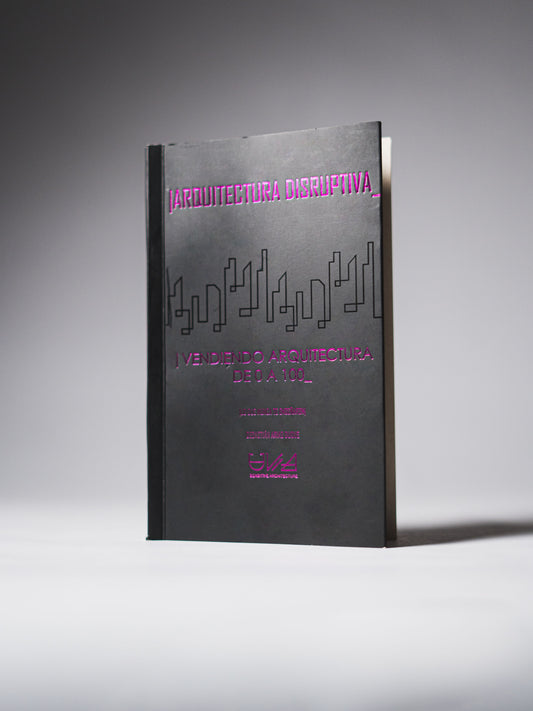 Libro Digital: Vendiendo Arquitectura de 0 a 100